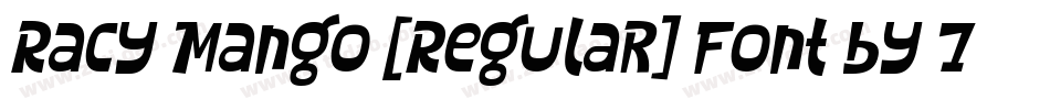 Racy Mango [Regular] Font by 7NTypes字体转换